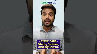 CUET 2022 Exam Pattern | CUET Syllabus |