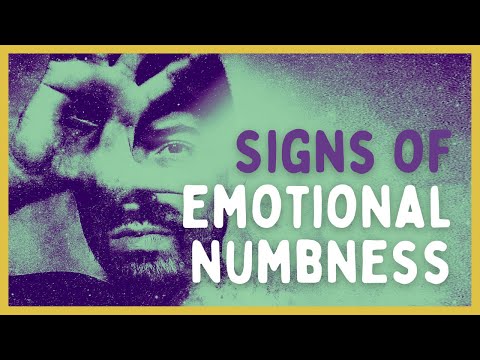 Signs of emotional numbness | anhedonia | lost the ability to feel?