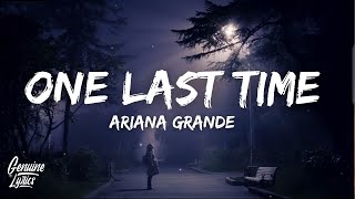 Ariana Grande - One Last Time (Lyrics) (Tiktok Version)