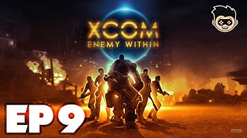 Xcom Enemy Within [Classic] episode 9 : Taking POWs