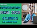 CONVOCATORIA DIAN 2020 ACUERDO