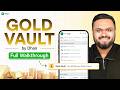 Now LIVE : GOLD VAULT By Dhan | Walkthrough