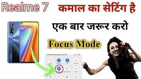 REALME Mobile Focus Mode | Focus Mode in Realme Mobile | Realme 7 |