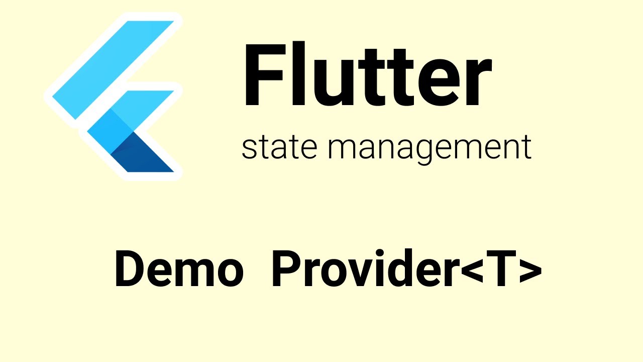 Flutter nâng cao - Demo Provider - youtube