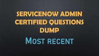 #ServiceNow Admin Certified latest Dump Set 2|CSA| Most Important & helpful Admin Certification Dump screenshot 5