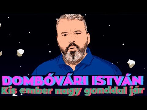 Kis ember nagy gonddal jár - Dombóvári István önálló estje