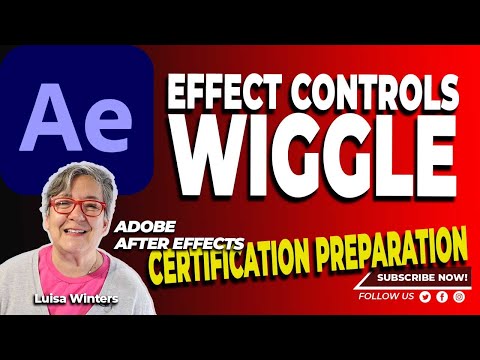 47 After Effects Certification Preparation - Effects Controls and WIGGLE #aftereffects