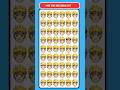 FIND THE ODD ONE OUT 46 (EMOJI QUZ)#howgoodareyoureyes#emojichallenge #puzzlegome #shorts