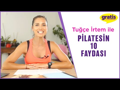 Pilatesin 10 Faydası | @TugceIrtem  | Gratis