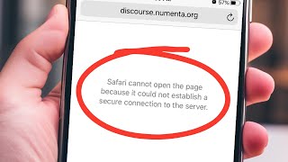 Safari cannot open the page because it couldn't establish a secure connection to the server iPhone