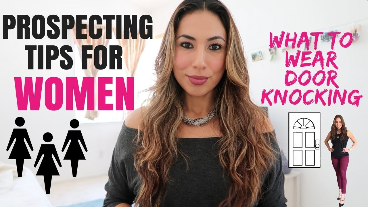Prospecting for Women What to Wear Door Knocking YouTube