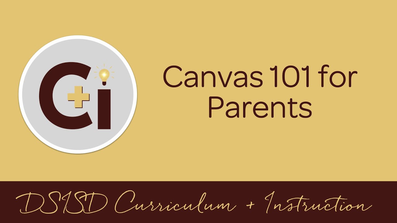 Parent ed series canvas 101 for parents youtube