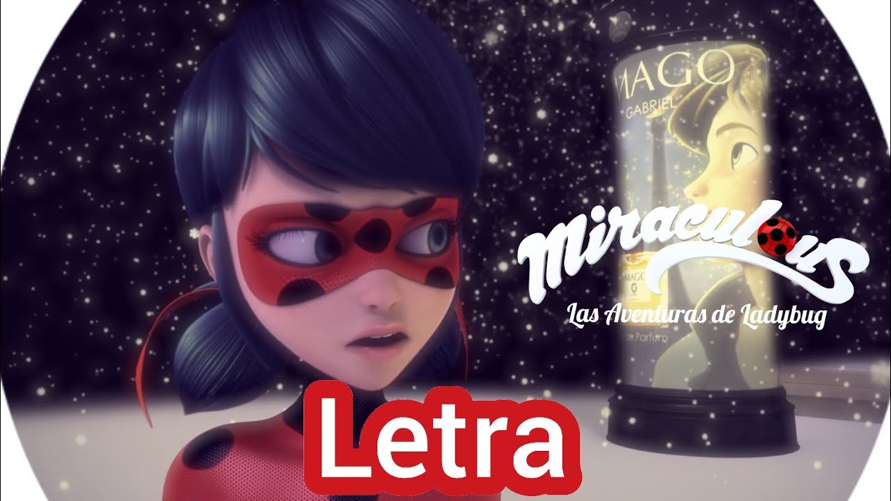 🐞Mi Secreto Amor | Letra | MIRACULOUS - ESPECIAL DE NAVIDAD | Las ...