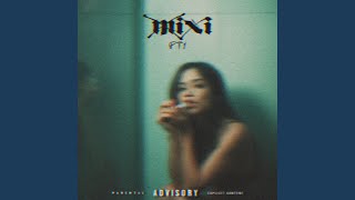 Mixi Pt. 1 (feat. Aven Hary)