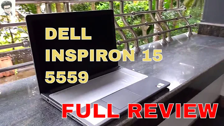 Dell INSPIRON 15 5559詳盡評測