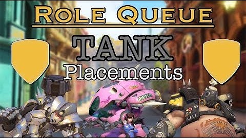 Tank Placements (Role Queue Beta)