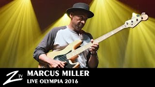 Marcus Miller - Tutu Blast - Olympia 2016 - Live Hd