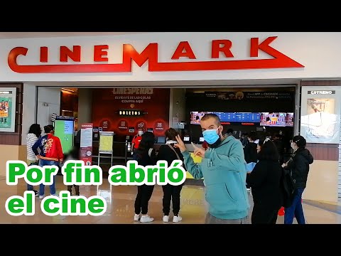 CINEMARK ABRE SUS PUERTAS DESPUÉS DE CASI AÑO Y MEDIO EN EL PERÚ - YA PODEMOS IR AL CINE