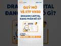 Quỹ mở và ETF VN30 - Dragon Capital đang phân bổ gì? | Stockchat
