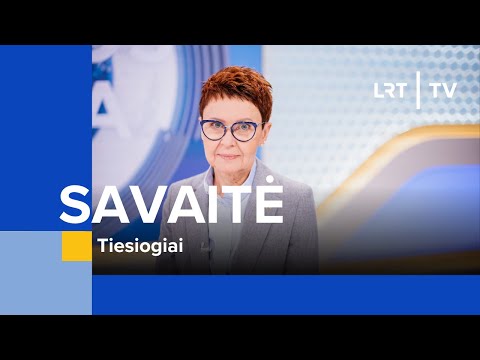 Savaitė | 2024-05-12 @LRTinklas