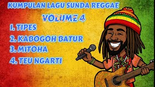 Download Lagu Lagu Sunda Reggae Volume 4 MP3 Download Lagu Lagu Sunda Reggae Volume 4 MP3