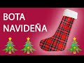 HACER BOTA DE NAVIDAD TUTORIAL CALCETIN NAVIDAD