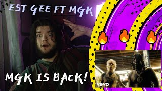 EST Gee (feat. Machine Gun Kelly) Death Around The Corner REACTION Bakery Music