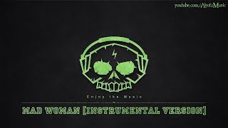 Mad Woman [Instrumental Version] by Lvly - [2010s Pop Music]