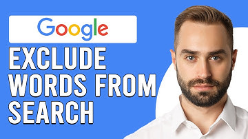 How To Exclude Words From Google Search (How To Remove Unwanted Words From Google Search)