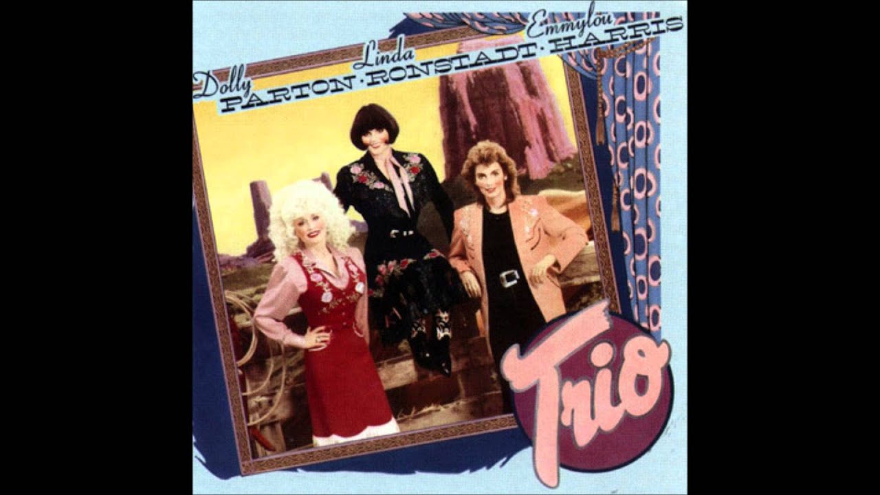 Dolly Parton, Emmylou Harris & Linda Ronstadt - My Dear Companion