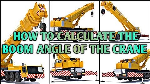 How to calculate the boom angle of the crane