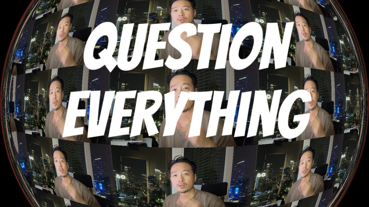 Question Everything You Know About Consciousness YouTube Question Everything You Know About Consciousness YouTube