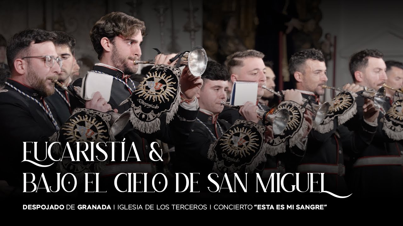 [4K] Eucaristía & Bajo el Cielo de San Miguel | Despojado de Granada 2025