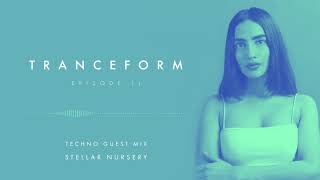 Tranceform 11: Techno Mix by Stellar Nursery