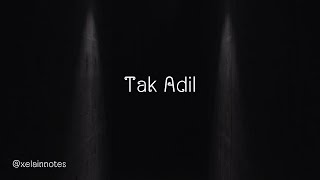 MUSIKALISASI PUISI SEDIH - Tak Adil : Xelain