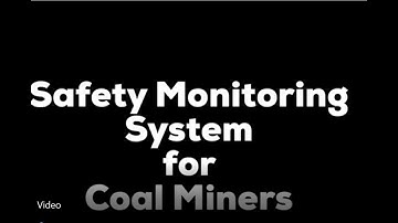 Wireless Safety Monitoring System for Coal Miners Using LoRa