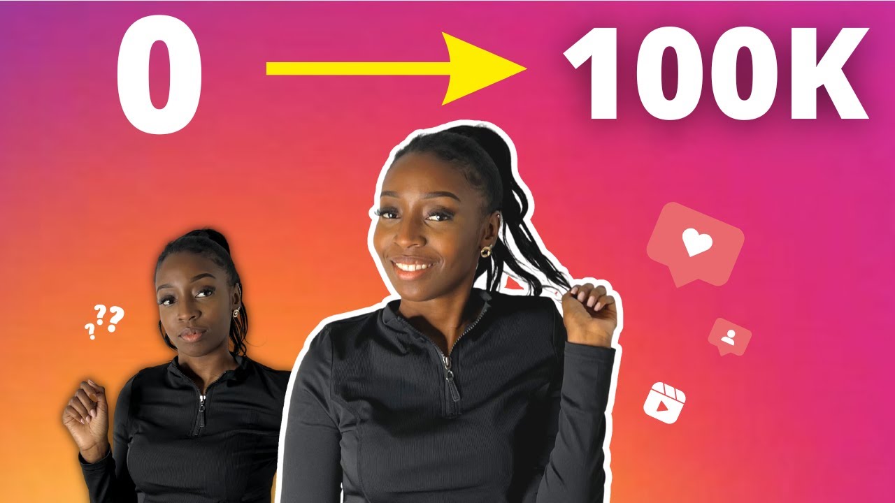 COMMENT AVOIR 100 000 ABONNÉS SUR INSTAGRAM