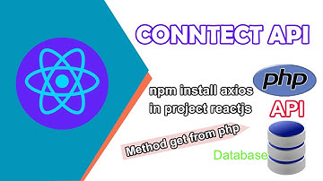 How to Get API PHP with Reactjs  - Method get (Axios)