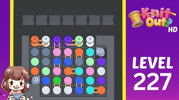 Knit Out Level 227 Solution Walkthrough
