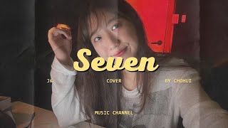 [Cover] Jung Kook(정국) _ Seven (Feat. Latto)