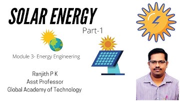 Solar Energy||17ME71||Module 3||Part 1