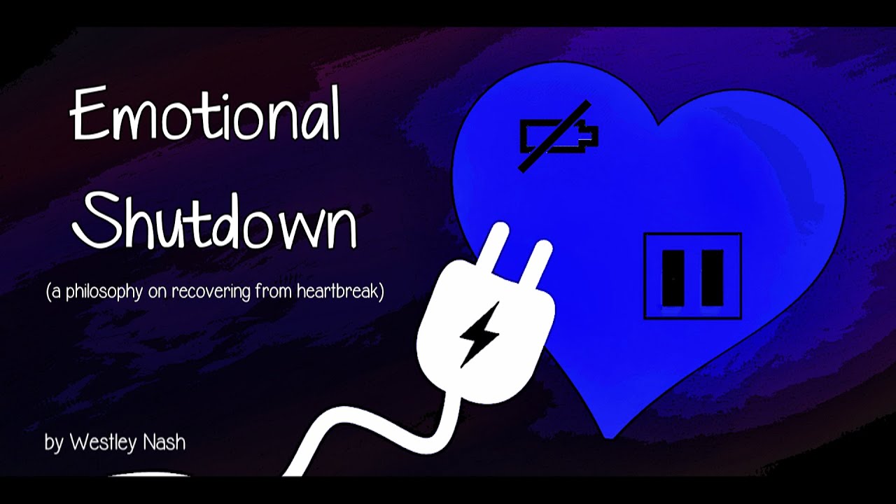 Emotionally shut down