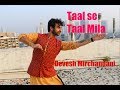 Taal se Taal Mila (Devesh Mirchandani)