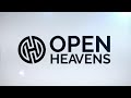 Open Heavens Live Stream