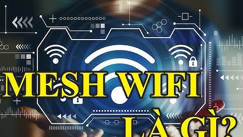 Mesh WiFi là gì? Tại sao cần sử dụng Mesh WiFi? | TING3S