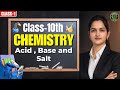 Class 10 Chemistry | Acid, Base and Salt | Class-1 | CBSE &amp; UP Board 2026
