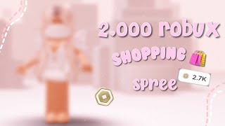 2,000 ROBUX SHOPPING SPREE!🛍🛒 ||fxith