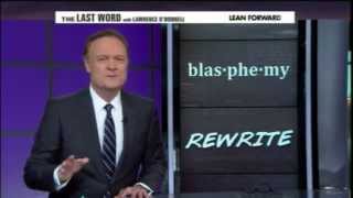 Lawrence O'Donnell | Is This Blasphemous?
