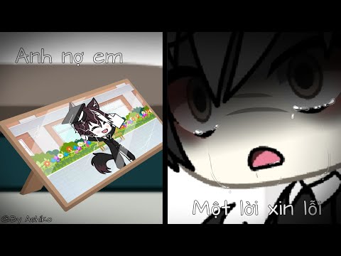 Video [ #Truyện ngắn Đam Mỹ ] Anh Nợ Em Một Lời Xin Lỗi ||... - youtube