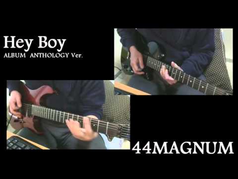 Hey Boy 44magnum ギターコピー Youtube Hey Boy 44magnum ギターコピー Youtube